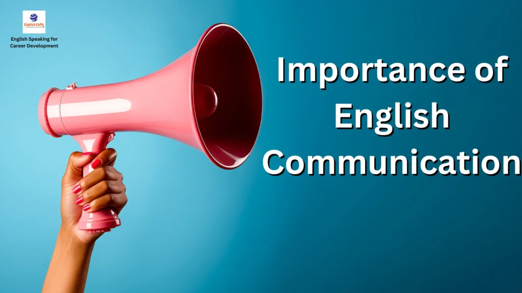 importance of english communication