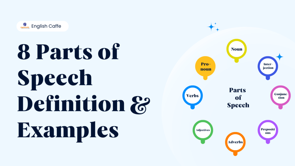 8 parts of speech definitions & examples