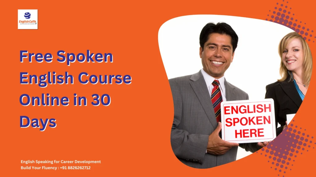 Free Spoken English Course Online in 30 Days