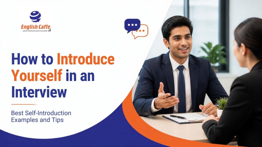 How to Introduce Yourself in an Interview